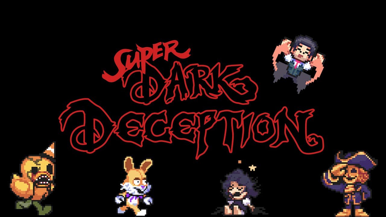 Super Dark Deception - Darkness is Coming (Main Theme)