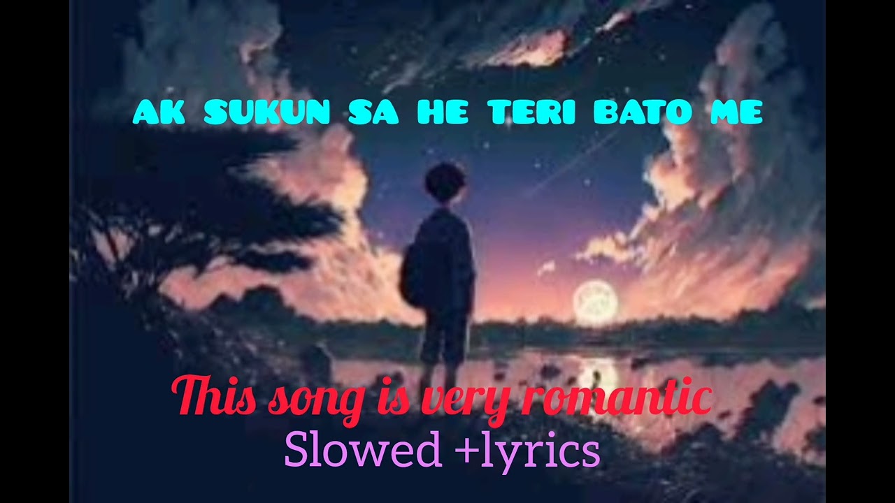 AK SUKUN SA HE TUJME !! NEW LOVE SONG !! LIKE ARIJIT SINGH FULL HINDI SONG DOWNLOAD 🎵 ♥️ 