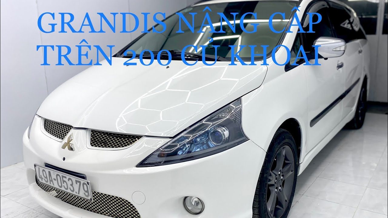 GRANDIS VỚI GÓI NÂNG CẤP SUPER VIP