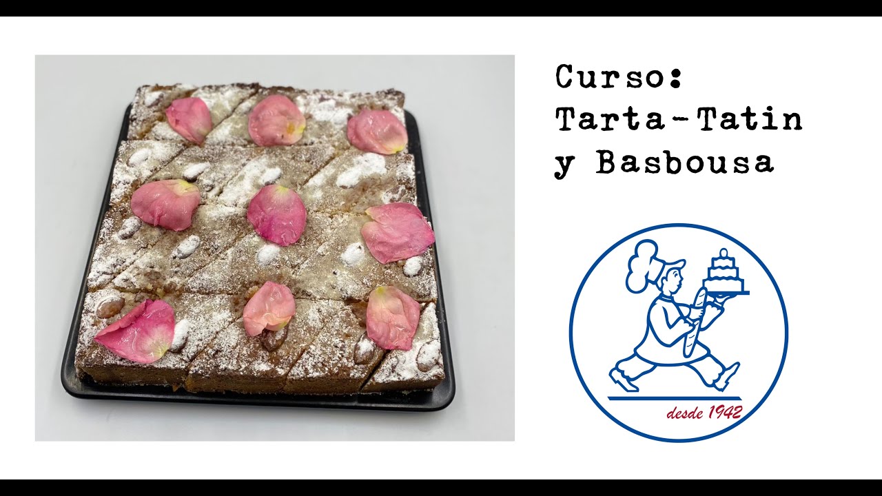Curso: Tarta Tatin y Basbousa