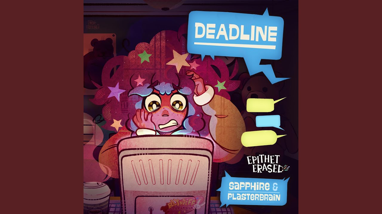 Deadline (feat. Plasterbrain)