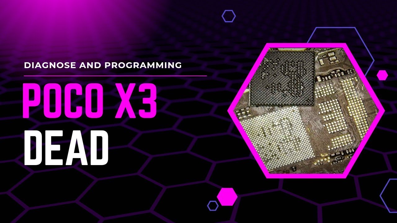 Poco X3 Dead Recover Shop Return And UfS Reprogram Details 