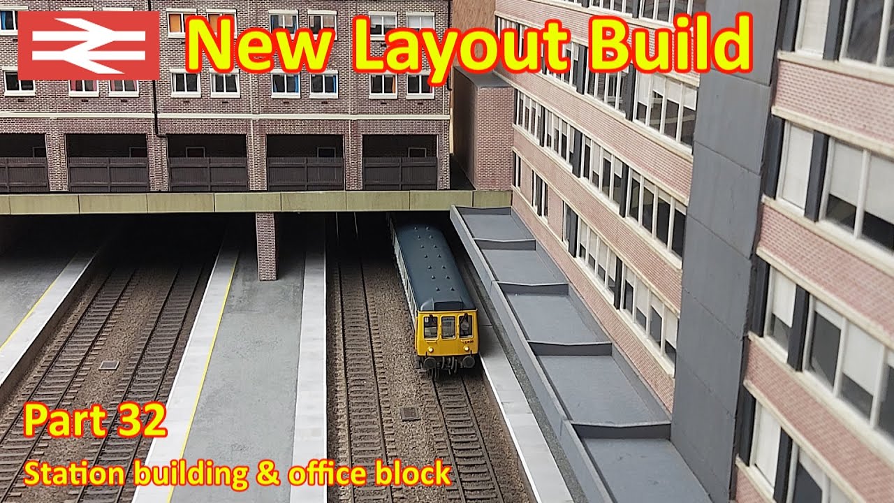 New Layout Build - Station building & office block