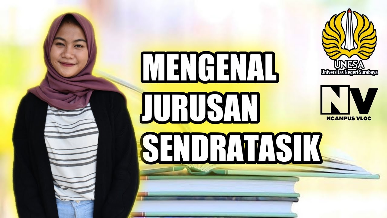KULIAH JURUSAN SENDRATASIK DI UNIVERSITAS NEGERI SURABAYA (UNESA)
