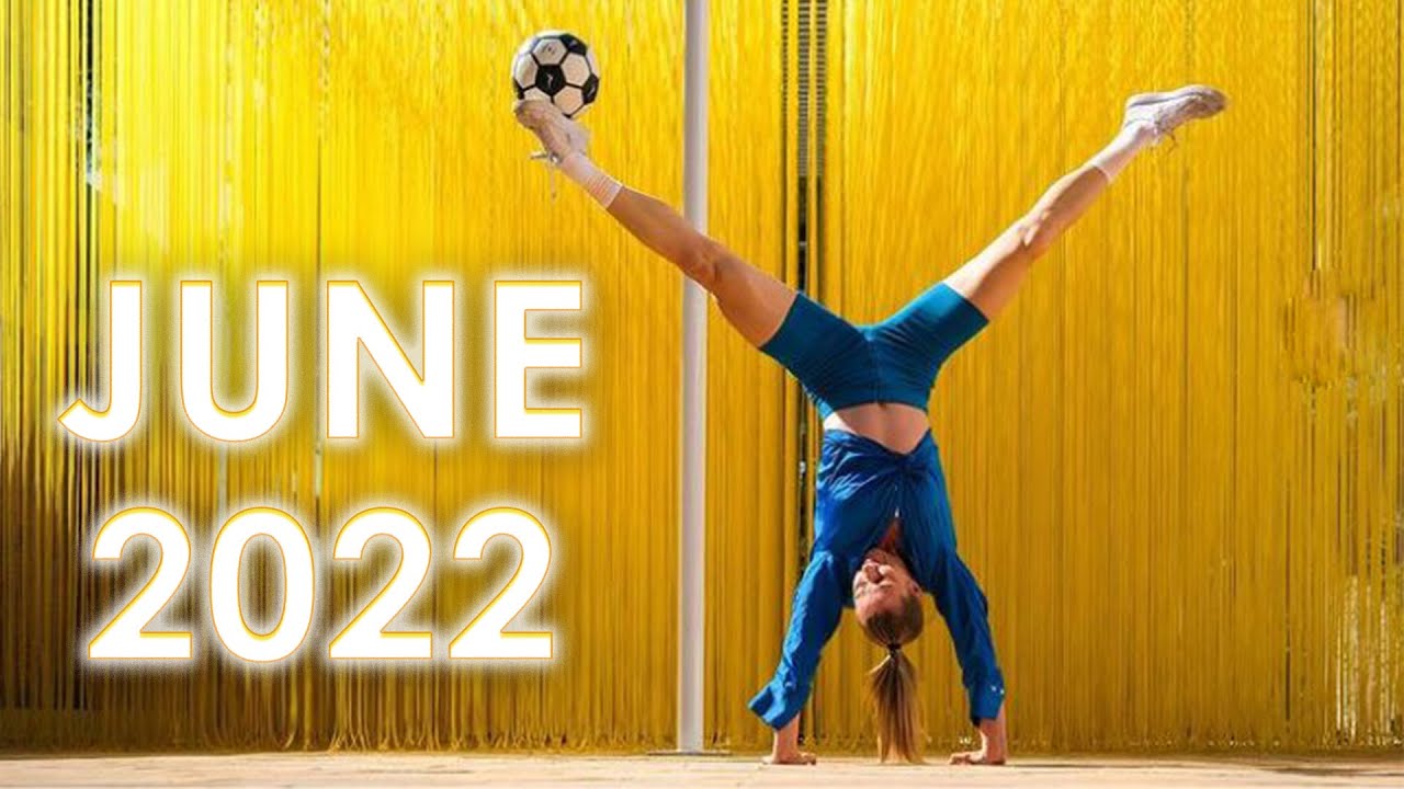 BEST OF JUNE 2022 | FREESTYLE FOOTBALL