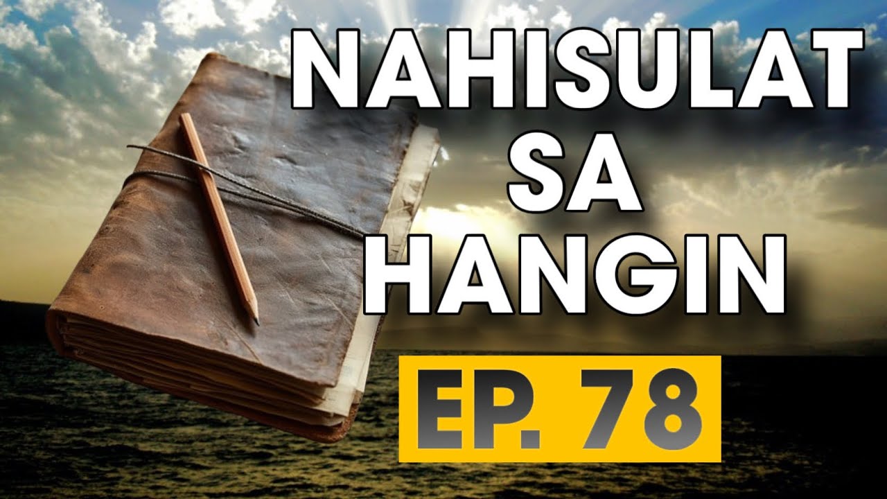NAHISULAT SA HANGIN EP  78