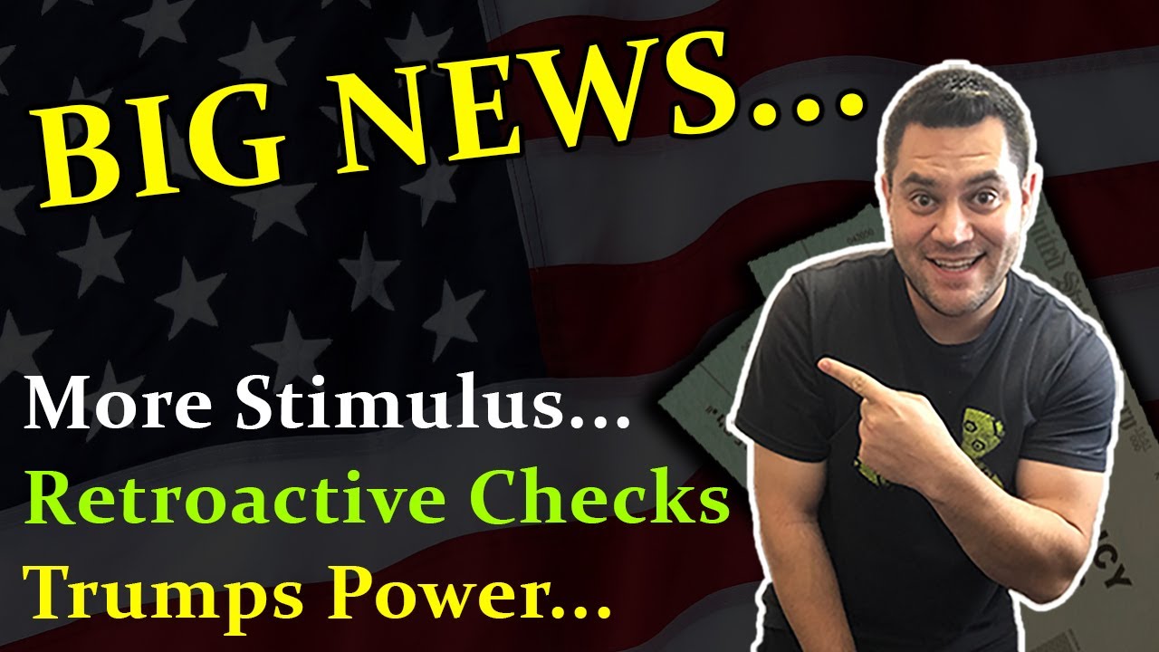 2nd Stimulus Check Update: Retroactive Checks? | September 5th
