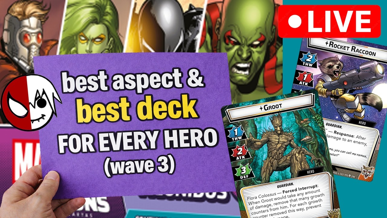 Every Hero's Best Aspect & Best Deck (Wave 3: Guardians) Marvel Champions Livestream Discussion
