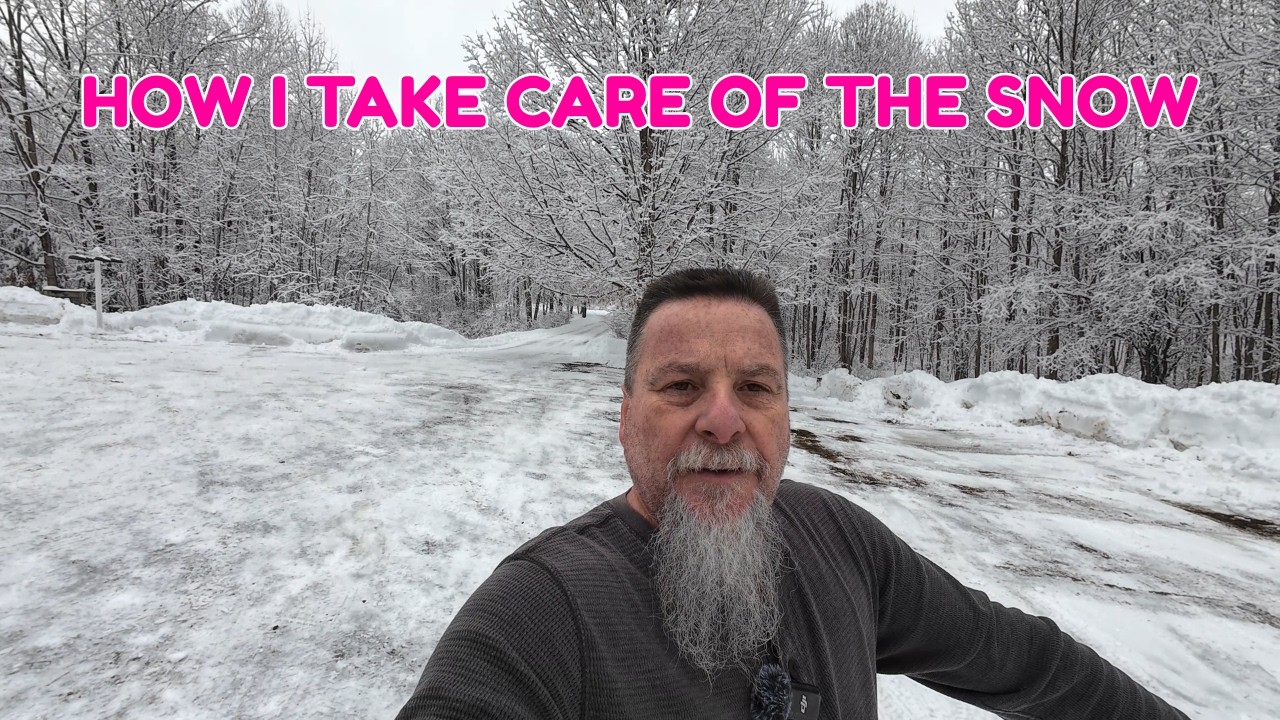 How I take care of the snow