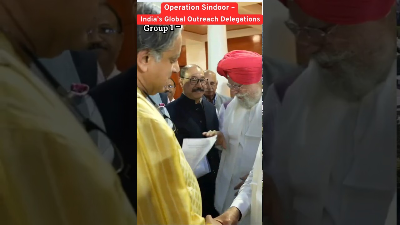 Operation Sindoor &ndash; India&rsquo;s Global Outreach Delegations #OperationSindoor#indiafightsterrorism