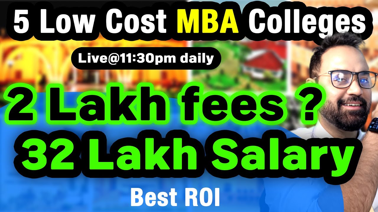 5 Cheapest MBA Colleges In India | MBA Ranking | Best Low Cost PGDM Programs | Best ROI