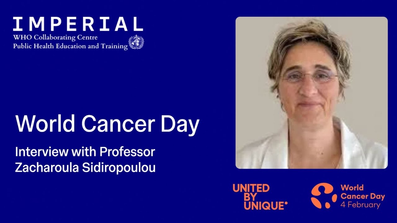 World Cancer Day Interview with Prof Zacharoula Sidiropoulou YouTube