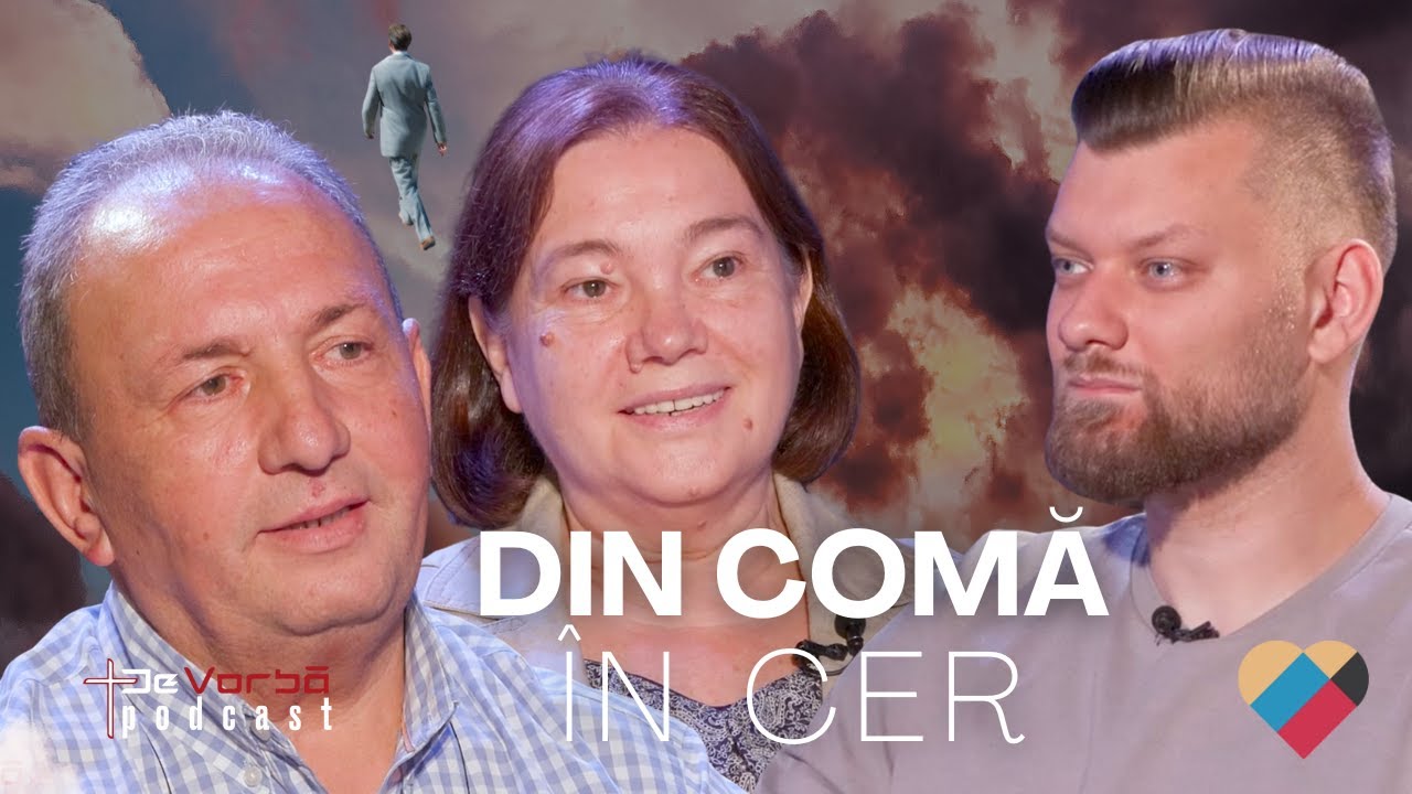 Din comă a vizitat cerul | De Vorbă Podcast Ep.133 | Ghiță & Livia Dicoi & Andrei Baciu