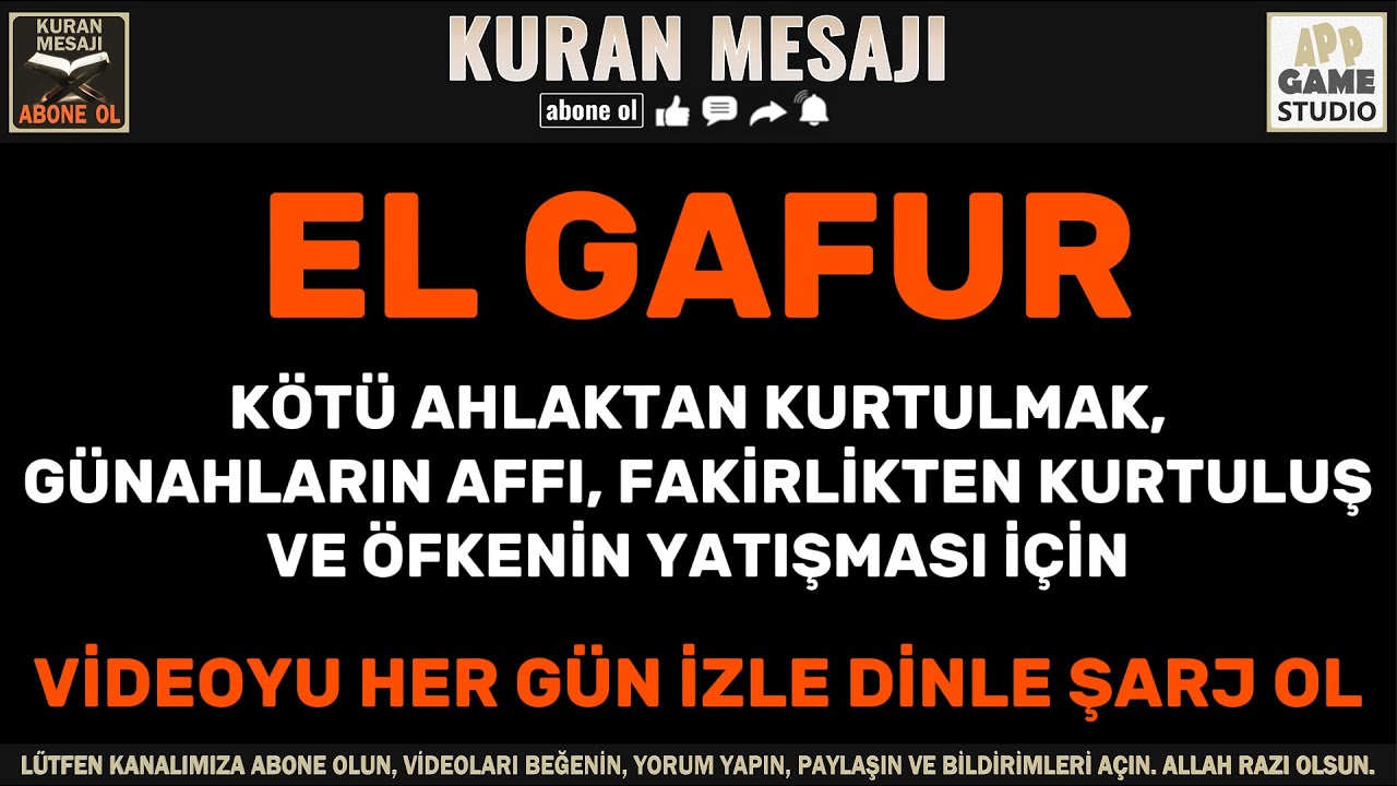 35 El Gafur , 1286 TEKRAR , Her G&uuml;n OKU, DİNLE, ŞARJ OL !! , El Esma&uuml;l H&uuml;sna (T&uuml;rk&ccedil;e Anlamıyla)