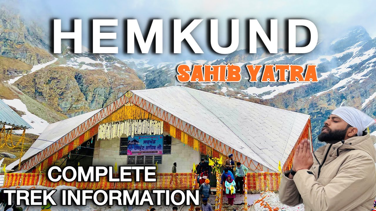 Hemkund Sahib Yatra 2025 | Govind ghat to Hemkund trek detail | how to reach Hemkund from Delhi