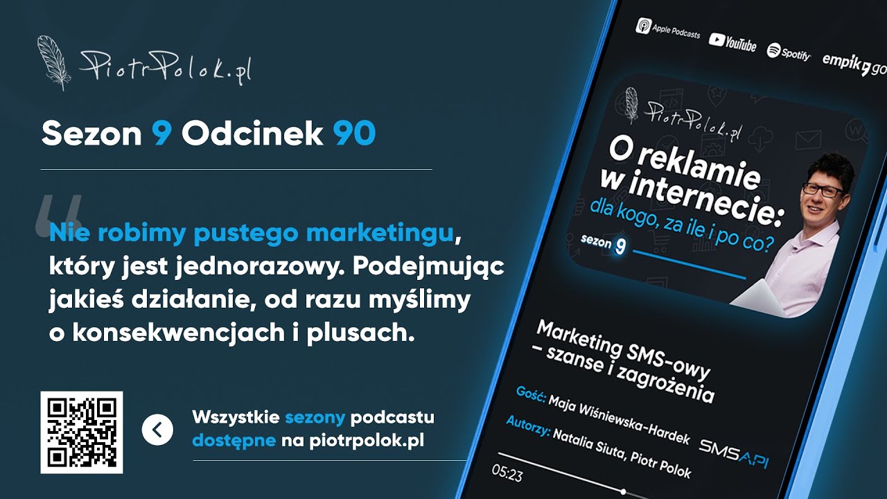 Marketing SMS-owy &ndash; szanse i zagrożenia (odc. 90) ft. Maja Wiśniewska-Hardek