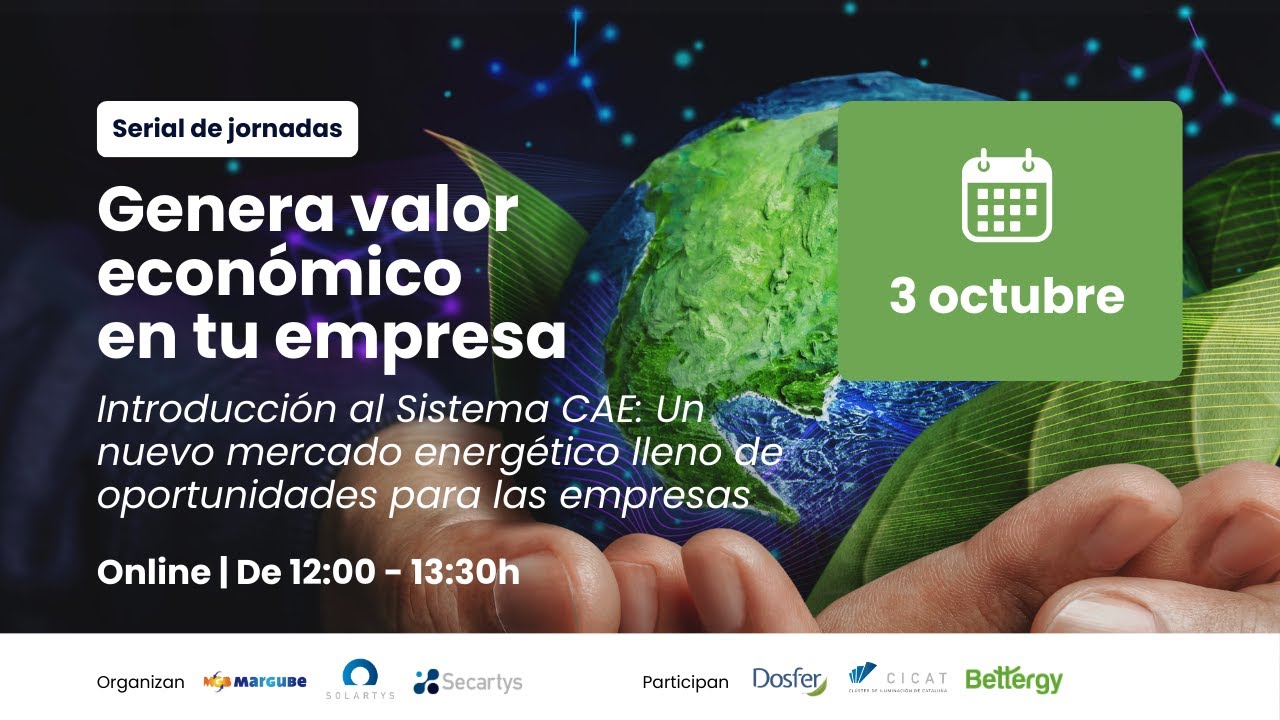 (WEBINAR 1 | 03 octubre 2024) Serial sobre Certificados de Ahorro Energético (#CAEs) | #SOLARTYS