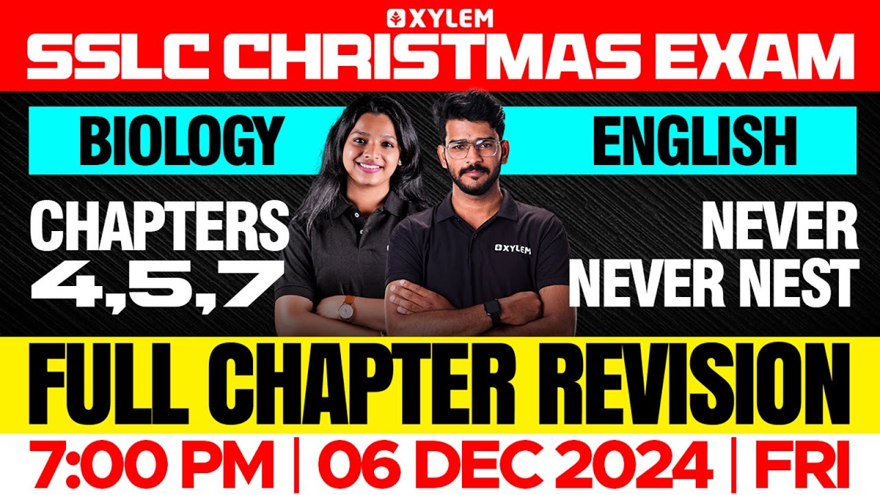 SSLC Christmas Exam | Biology + English | Chapters 4,5,7 & Never Never Nest | Full Chapter Revision
