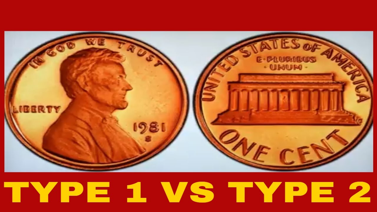 1981S PROOF LINCOLN CENT WORTH MONEY - TYPE 2 VS TYPE 1 - RARE PENNIES TO LOOK FOR