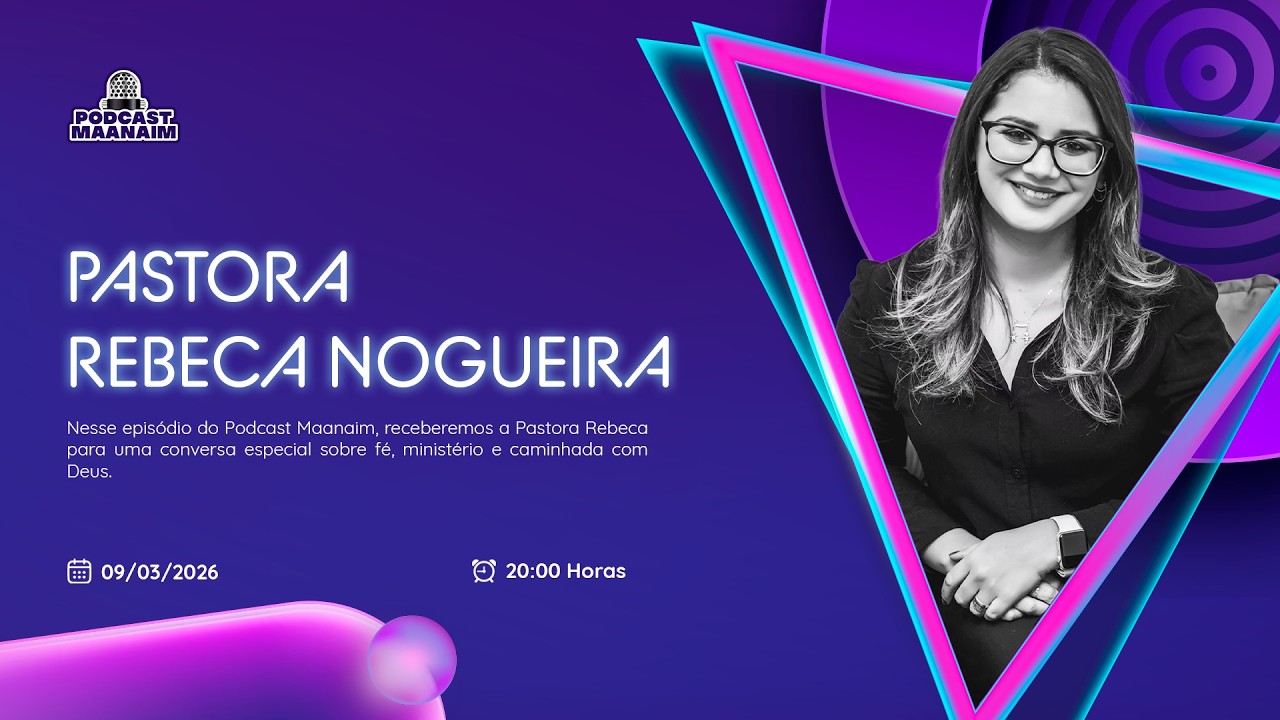 PRA REBECA - PODCAST MAANAIM - EP76