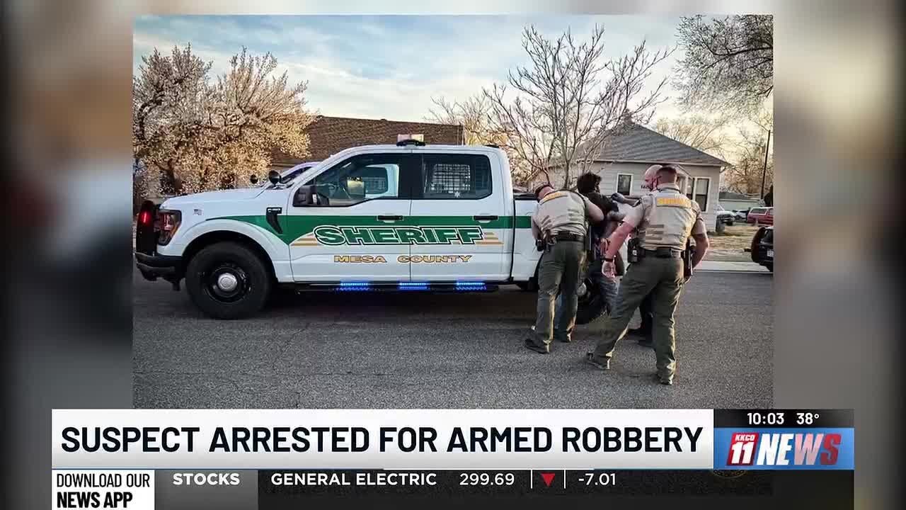 Suspect arrested for armed robbery in Grand Junction