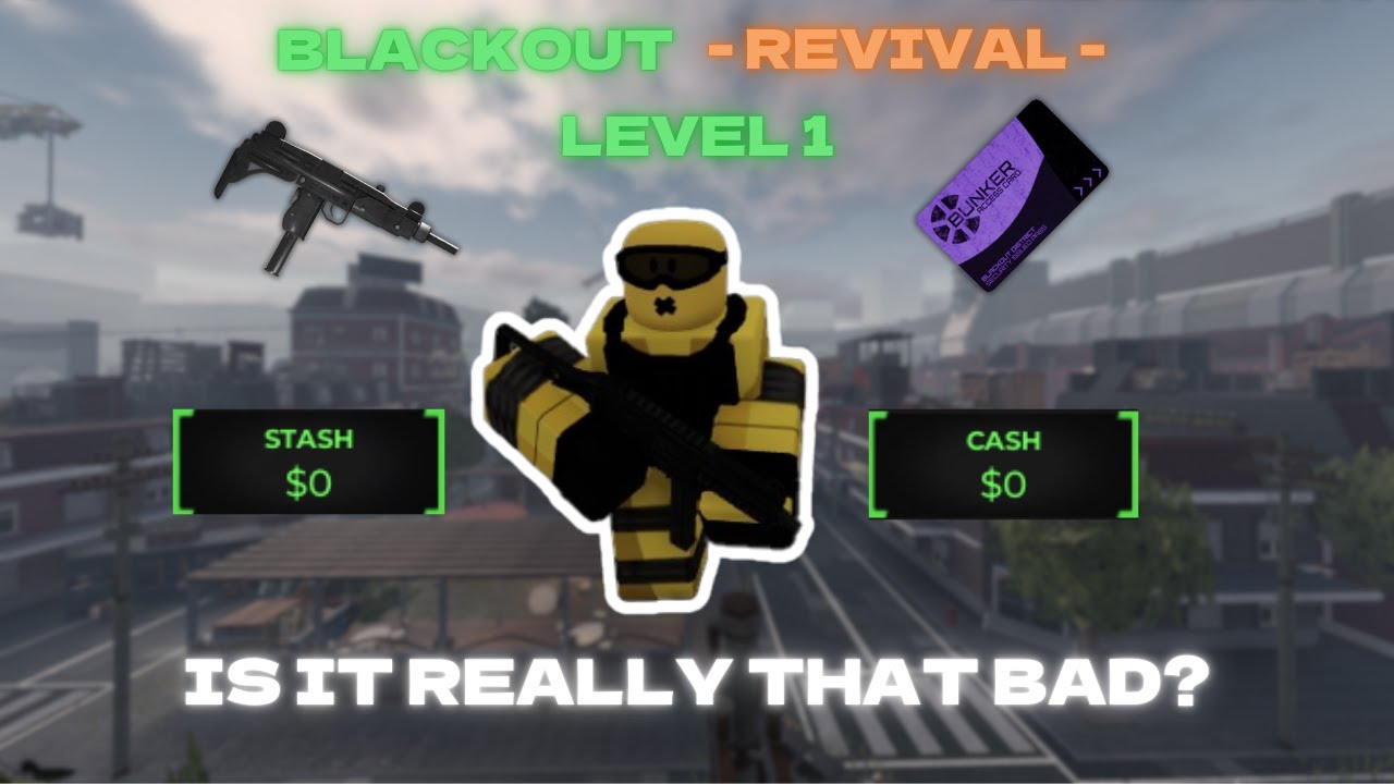 Каково это — начать всё с чистого листа на уровне 1 | BLACKOUT: Revival