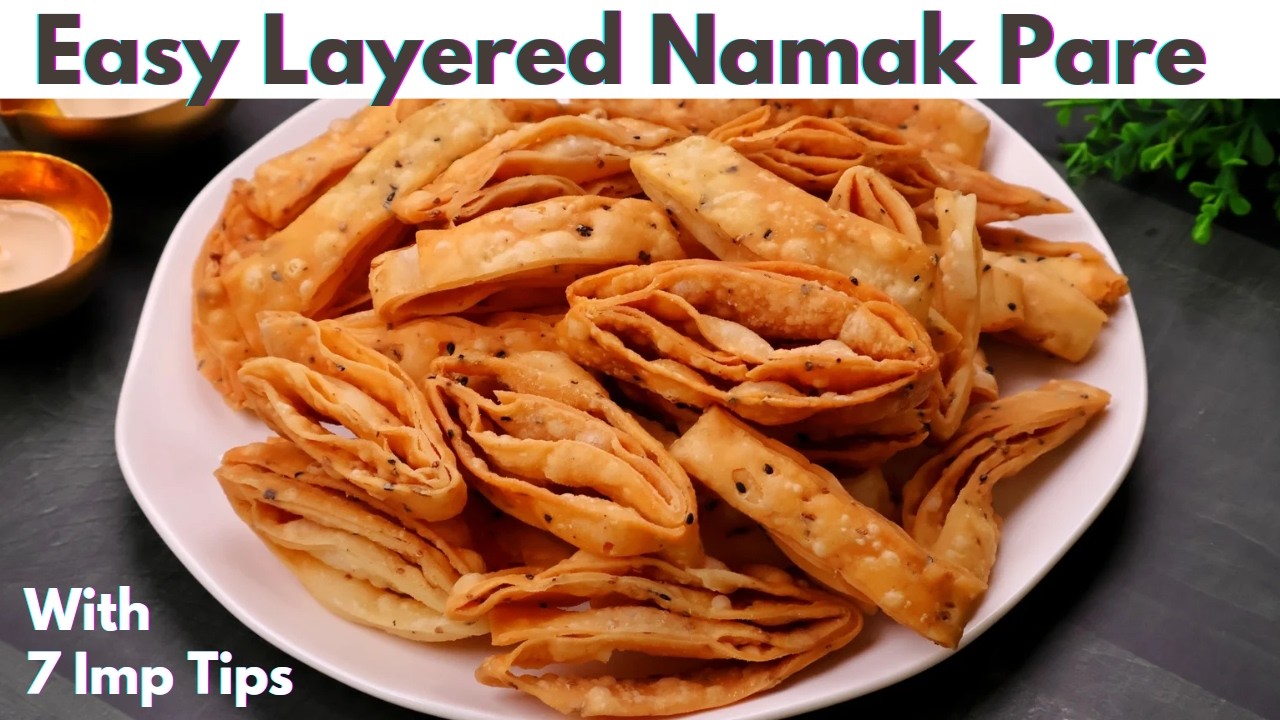 Crispy Layered Namak Pare - Khasta Namak Para Nimki Recipe | Khasta Mathri Namak Pare for Diwali