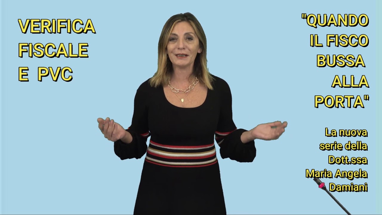 Verifica fiscale e PVC