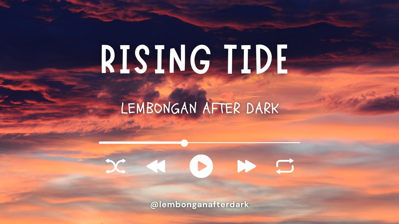Rising Tide | Dark Island Pop | Nusa Lembongan Nights