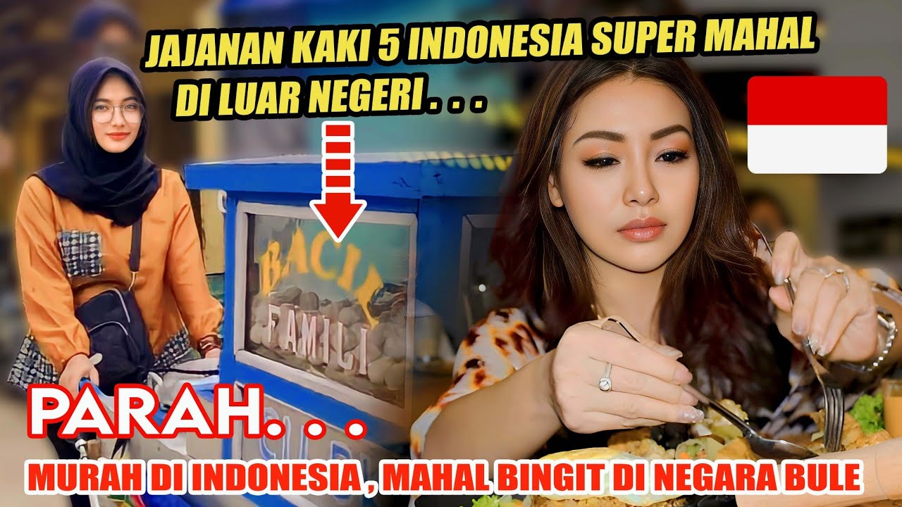 PARAH..Auto koyak kantong.Jajanan kaki lima INDONESIA 🇮🇩 ini harga meroket di negara bule