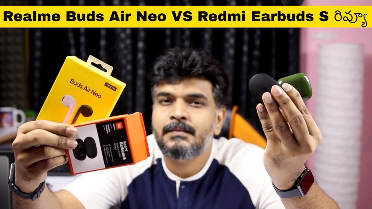 Realme Buds Air Neo VS Redmi Earbuds S Comparison Review ll in Telugu ll