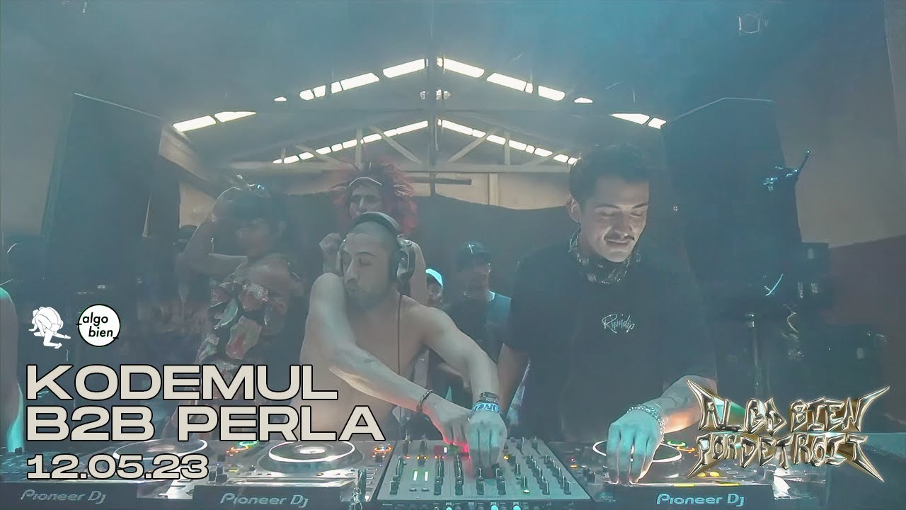 Kodemul b2b Perla @Algo Bien Por Detroit (12 de Mayo, 2023)