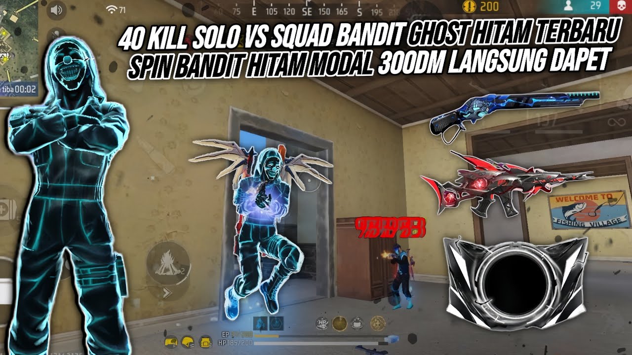40 KILL SOLO VS SQUAD BANDIT GHOST HITAM TERBARU !!! SPIN BANDIT HITAM MODAL 300DM LANGSUNG DAPET🔥🔥🔥