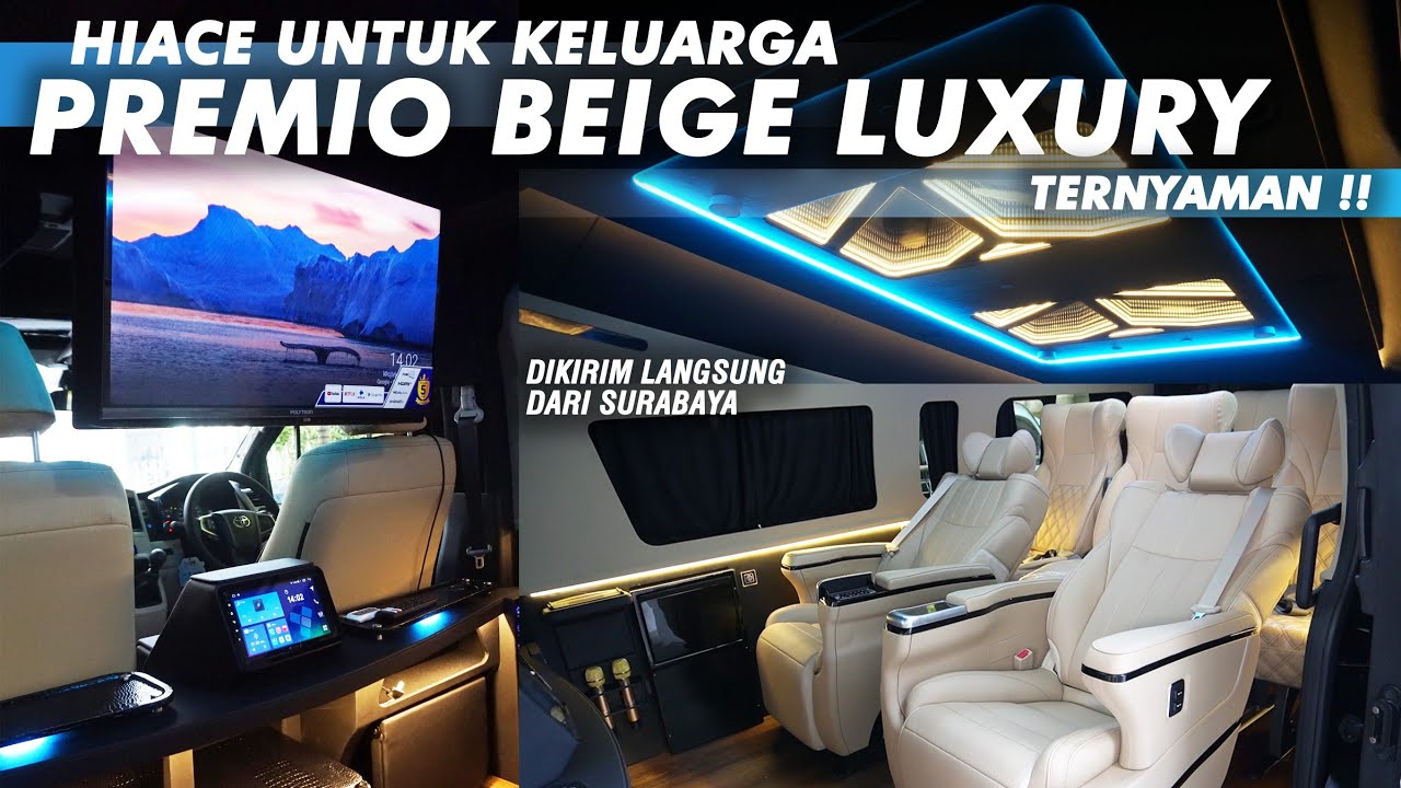 HIACE PREMIO 10 SEAT !!! UPGRADE INTERIOR PREMIUM + PERFORMA & KESTABILAN