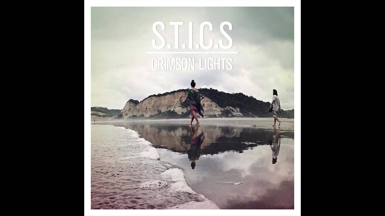 S.T.I.C.S - Crimson Lights