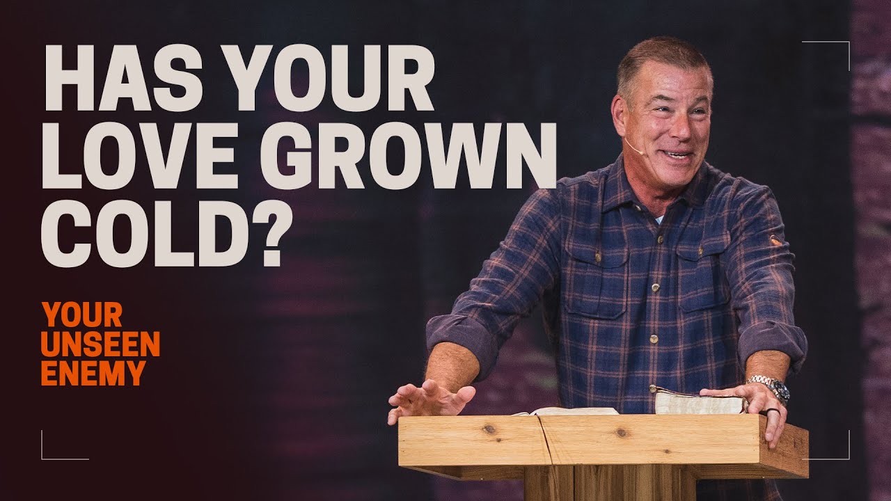 Returning to Your First Love | Your Unseen Enemy | Pastor Bruce Frank