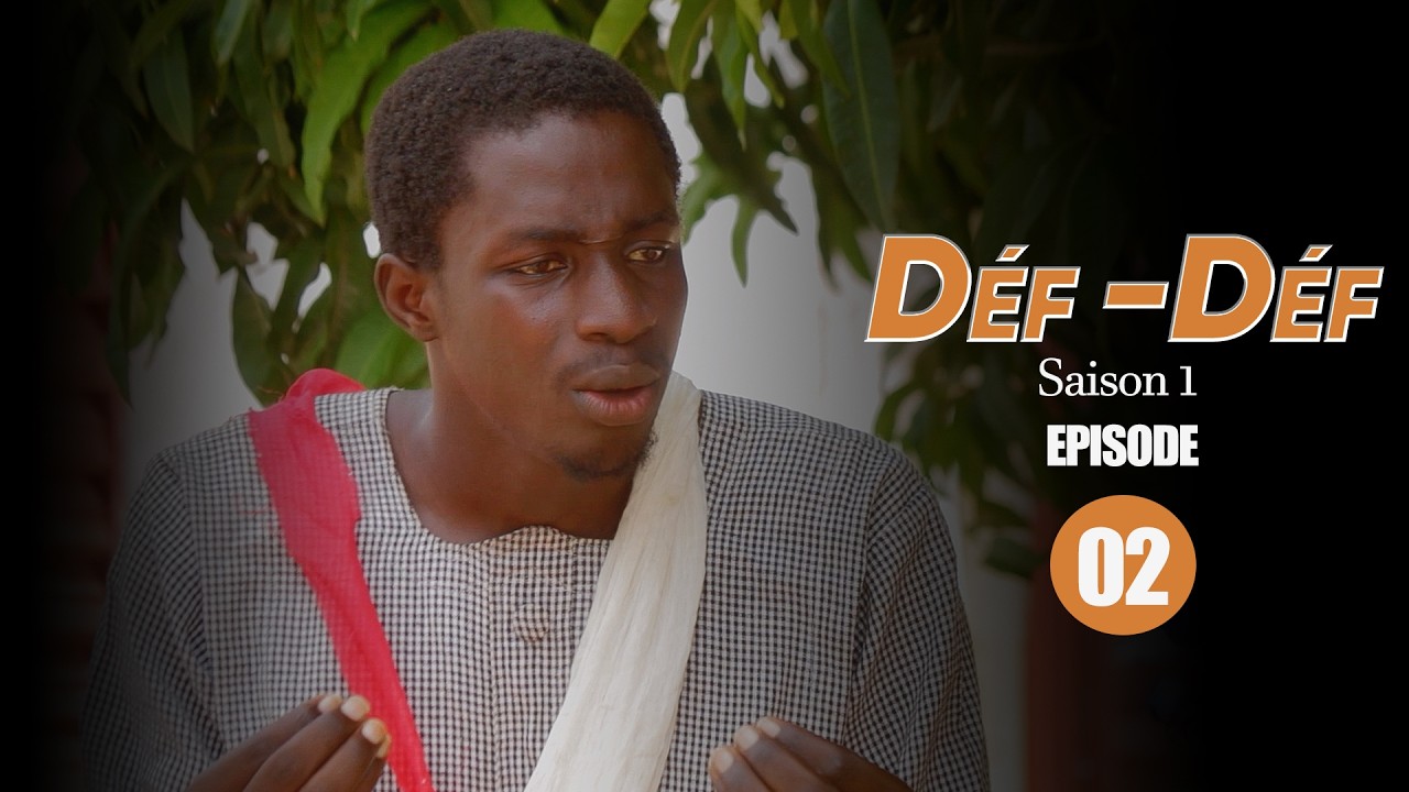 DEF  - DEF - EPISODE 02 - Saison 01