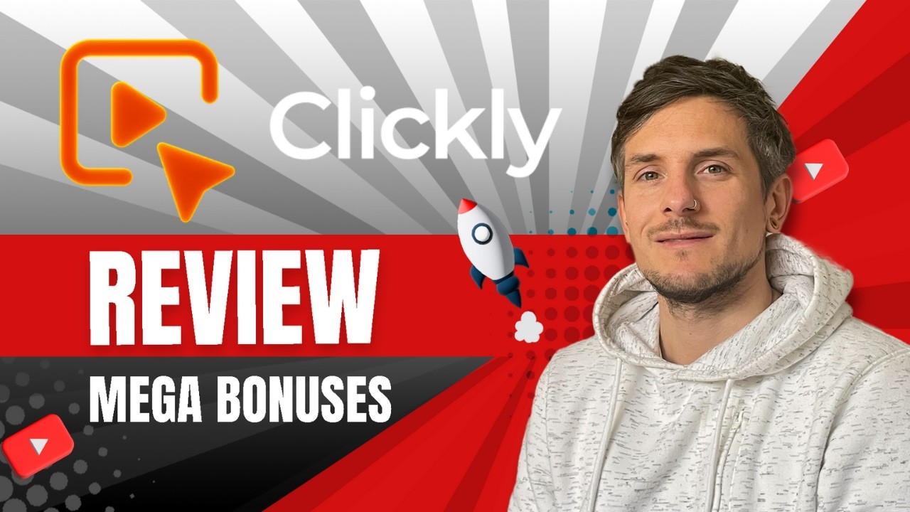 Clickly Review + 4 Bonuses To Make It Work FASTER!