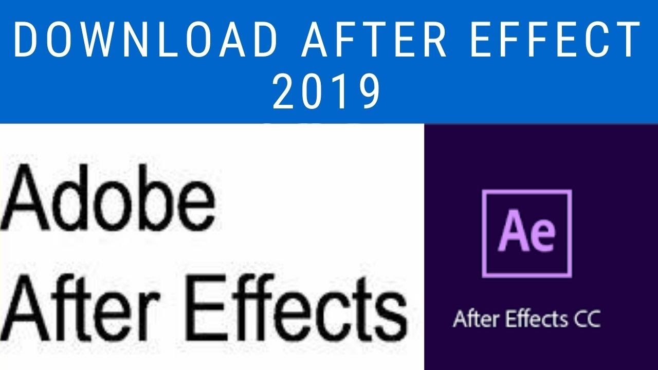 Si bilaash ku download Gareyso adobe after effect 2019 | Download After effect 2019 setup