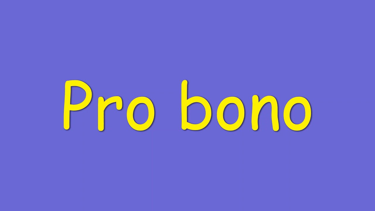 Pro bono meaning