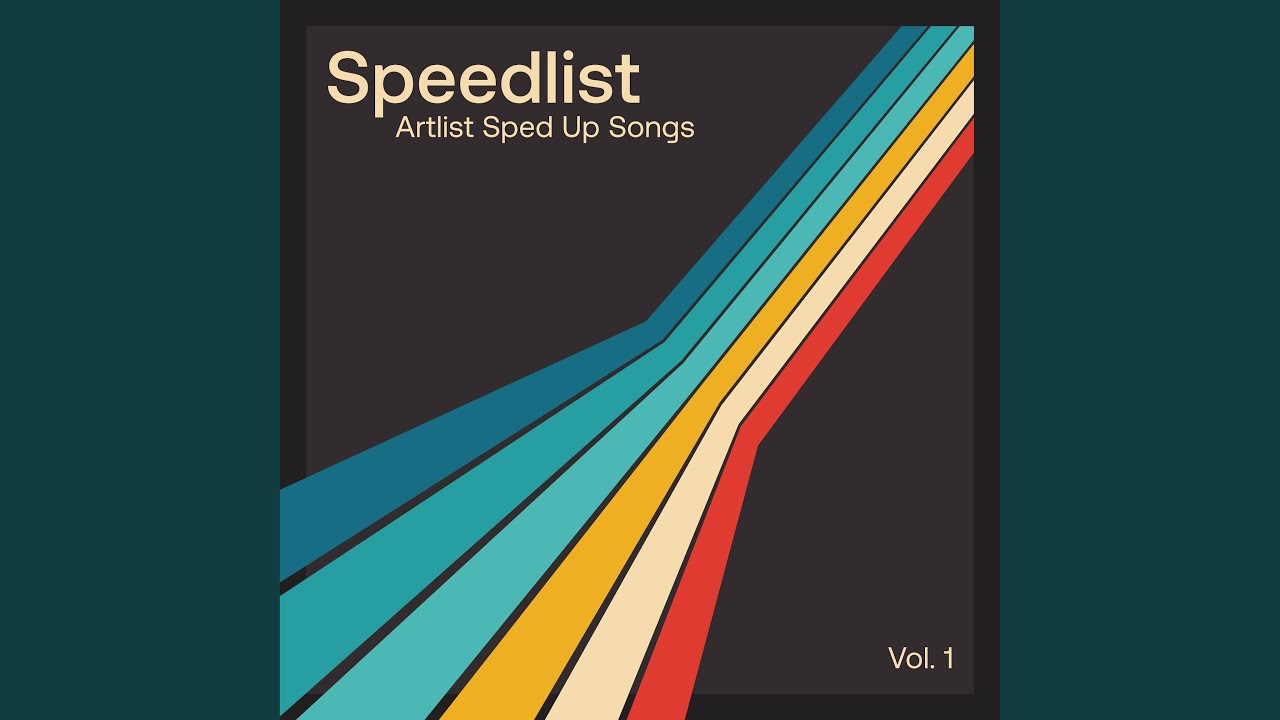 I've Been Thinkin (Sped Up)