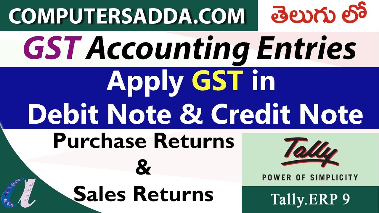 Apply the GST in Credit note & Debit Note || www.computersadda.com