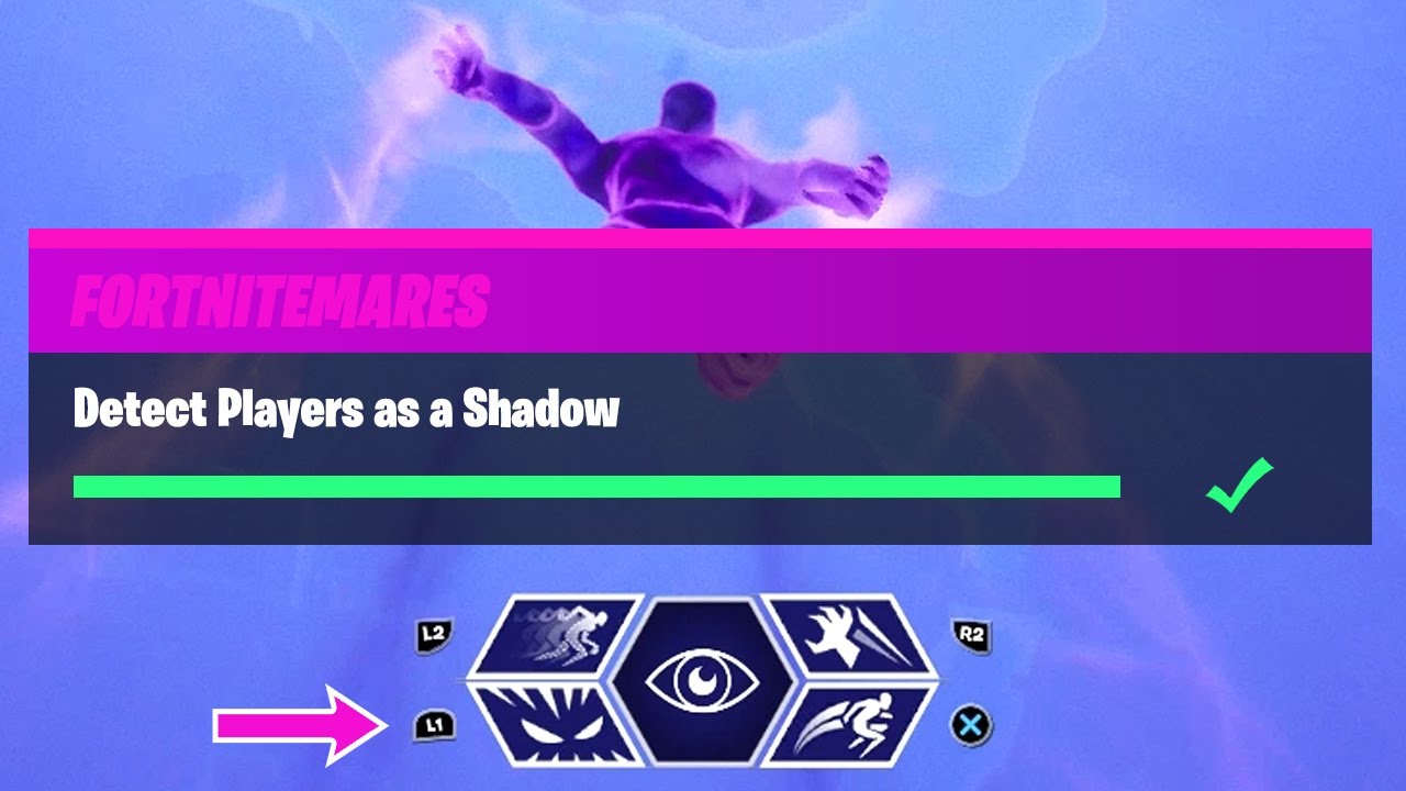 Detect Players as a Shadow - Fortnitemares 2020 Challenges
