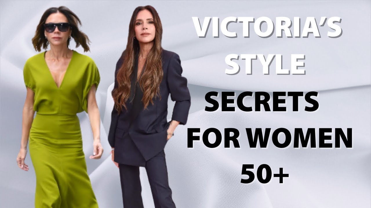 How to Dress LikeVictoria Beckham Timeless Style Guide for Women 50+