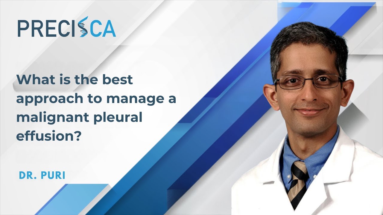 What is the best approach to manage a malignant pleural effusion?