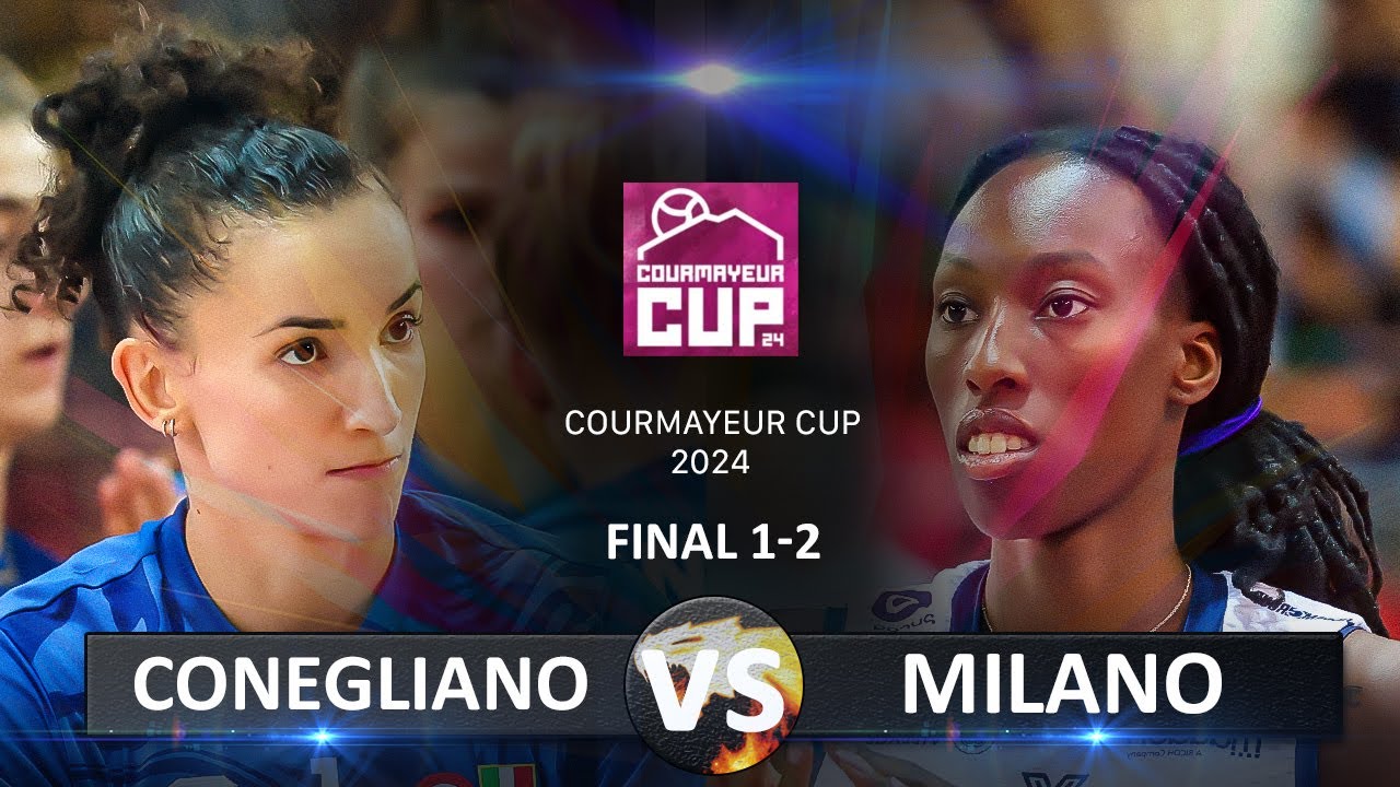 Gold Final of Courmayeur Cup 2024 | Prosecco Doc Imoco Conegliano vs Vero Volley Milano