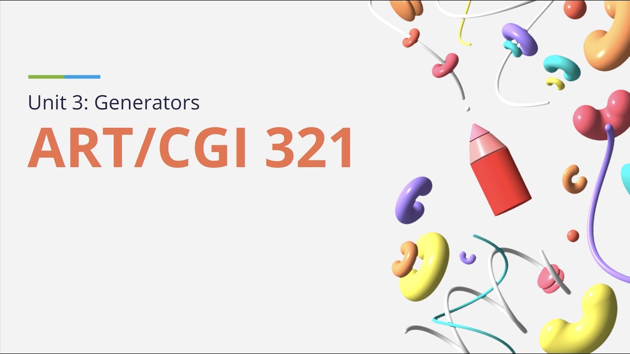 Unit 3  - Video Presentation: Generators