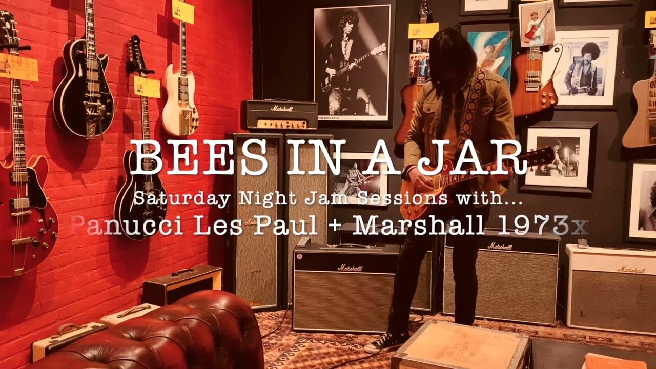Saturday Night Demo Sessions @ Bees In A Jar with... Panucci Les Paul + Marshall 1973x 18WATT 2x12