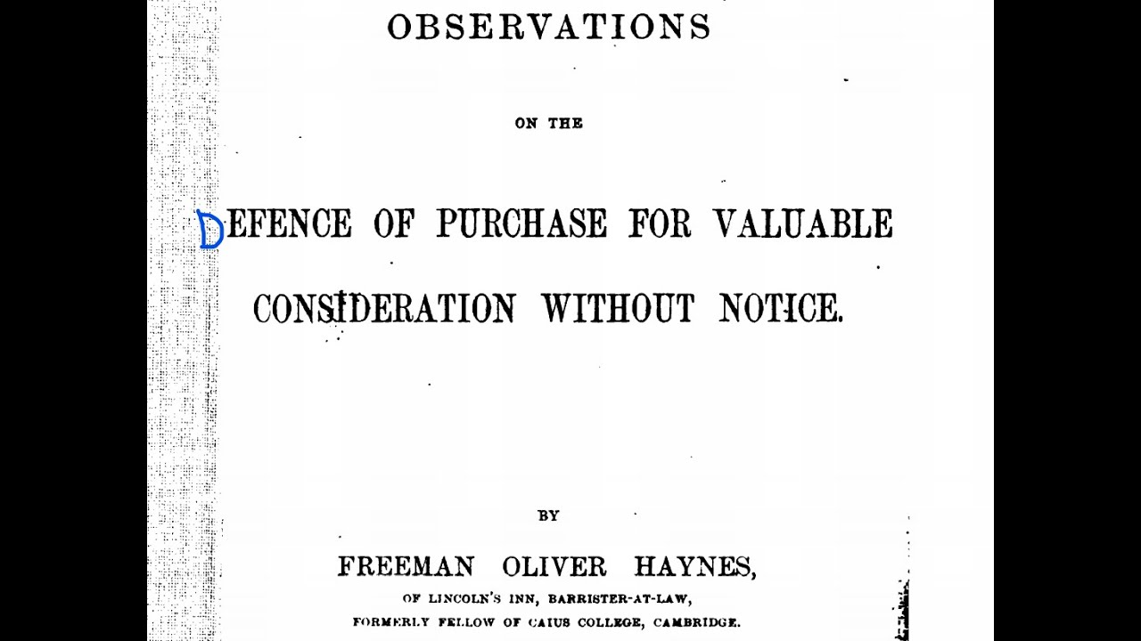 OBSERVATIONS ON THE DEFENSE OF PURCHASE FOR VALUABLE CONSIDERATION WITHOUT NOTICE, CHAPTER 1