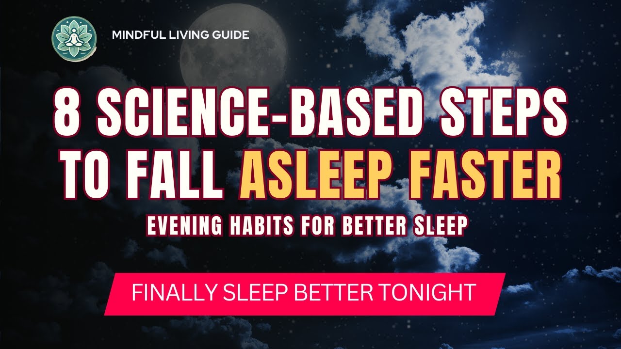 Evening Habits for Better Sleep — 8 Science-Based Steps to Fall Asleep Faster